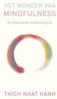 Het wonder van mindfulness -  Thich Nhat Hanh (ISBN: 9789025913298)