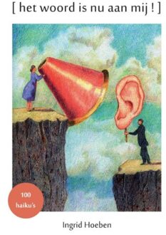 Het woord is nu aan mij! - Boek Ingrid Hoeben (9082726211)