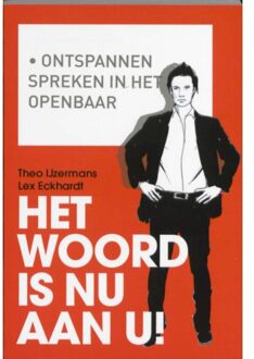Het woord is nu aan u! - Boek Theo IJzermans (9058715612)