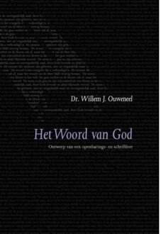 Het woord van God - Boek Willem J. Ouweneel (9063536569)