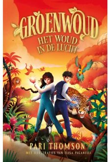 Het Woud In De Lucht - Groenwoud - Pari Thomson