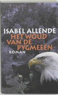 Het woud van de Pygmeeen - eBook Isabel Allende (9028441794)