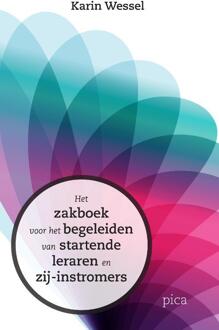 Het zakboek voor het begeleiden van startende leraren en zij-instromers -  Karin Wessel (ISBN: 9789493336063)