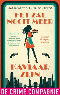 Het zal nooit meer kaviaar zijn - Marja West, Anna Bontekoe - ebook