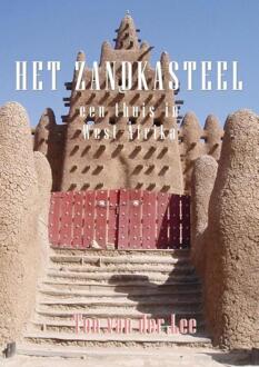 Het zandkasteel -  Ton van der Lee (ISBN: 9789085485575)