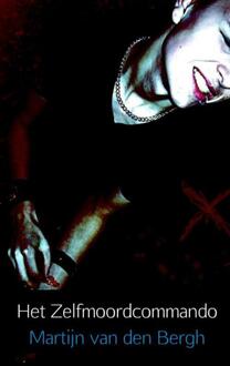 Het zelfmoordcommado - Boek M. van den Bergh (9402101802)