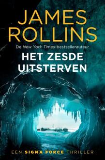 Het zesde uitsterven -  James Rollins (ISBN: 9789021058542)