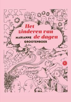 Het Zinderen Van De Dagen - Marianne Grootenboer