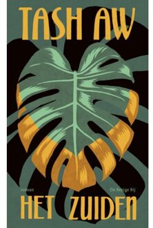 Het Zuiden - Tash Aw