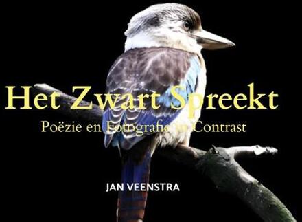Het Zwart Spreekt -  Jan Veenstra (ISBN: 9789403778662)