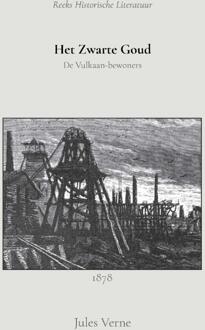 Het Zwarte Goud -  Jules Verne (ISBN: 9789066595743)