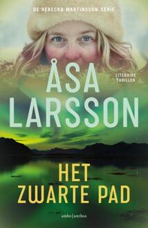 Het Zwarte Pad - Rebecka Martinsson - Åsa Larsson