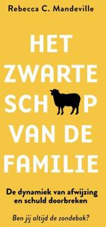 Het zwarte schaap van de familie -  Rebecca C. Mandeville (ISBN: 9789020222142)