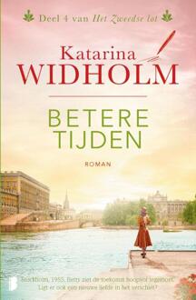 Het Zweedse lot 4 - Betere tijden - Katarina Widholm (ISBN: 9789022599679)