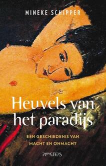 Heuvels van het paradijs -  Mineke Schipper (ISBN: 9789044656879)