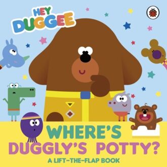 Hey Duggee: Where's Duggly's Potty? - Hey Duggee - Hey Duggee