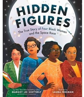 Hidden Figures - Margot Lee Shetterly