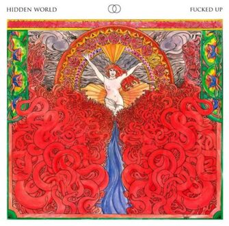 Hidden World - Fucked Up