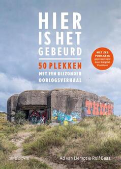 Hier is het gebeurd -  Ad van Liempt (ISBN: 9789462587410)