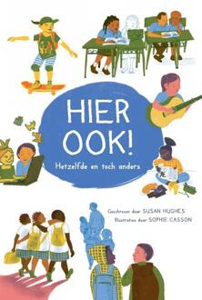 Hier ook! -  Susan Hughes (ISBN: 9789464396294)