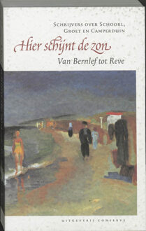 Hier schijnt de zon - Boek Conserve, Uitgeverij (9054291761)