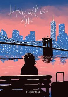 Hier wil ik zijn -  Irene Kroon (ISBN: 9789083373577)