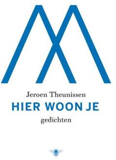 Hier woon je - Boek Jeroen Theunissen (9023490606)