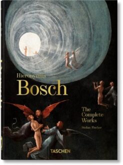 Hieronymus Bosch. The Complete Works. 45th Ed. - 45th Edition - Stefan Fischer
