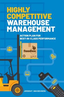 Highly Competitive Warehouse Management - Jeroen P. van den Berg - ebook