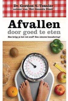 Highway Media Afvallen door goed te eten - Boek Gordon S. Tessler (9075226306)