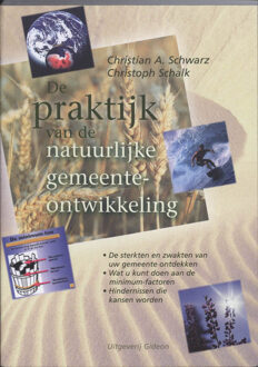 Highway Media De praktijk van de natuurlijke gemeente-ontwikkeling - Boek Christian A. Schwarz (9060677137)