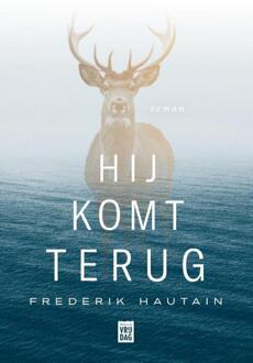 Hij komt terug -  Frederik Hautain (ISBN: 9789464342314)