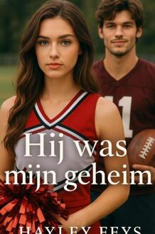 Hij was mijn geheim -  Hayley Feys (ISBN: 9789403822693)