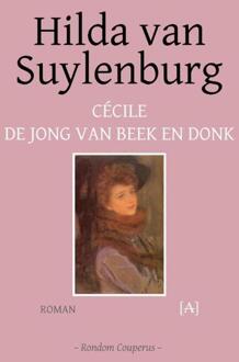 Hilda van Suylenburg - Boek Cécile de Jong van Beek en Donk (9491618431)