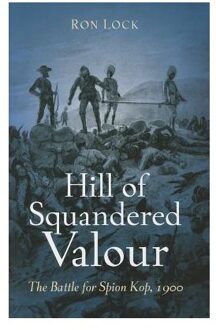 Hill Of Squandered Valour - Lock, Ron