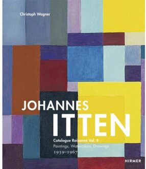 Hirmer Verlag Johannes Itten Vol. Ii - Christoph Wagner