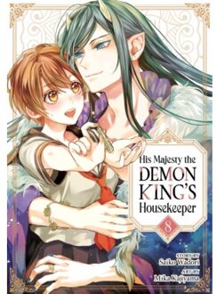 His Majesty The Demon King's Housekeeper Vol. 8 - His Majesty The Demon King's Housekeeper - Saiko Wadori