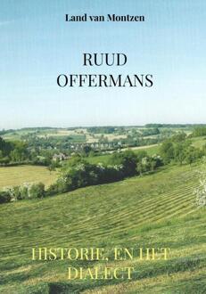 Historie, en het dialect -  Ruud Offermans (ISBN: 9789403790978)