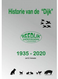 Historie van de ""Dijk""