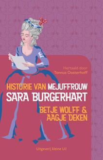 Historie van mejuffrouw Sara Burgerhart -  Aagje Deken, Betje Wolff (ISBN: 9789493323421)