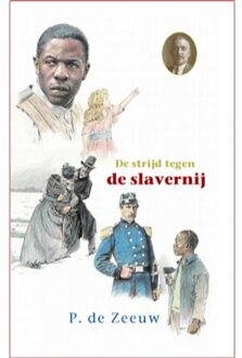 Historische reeks 36 -   De strijd tegen de slavernij