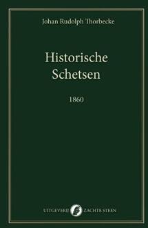 Historische Schetsen -  Johan Rudolph Thorbecke (ISBN: 9789083628691)