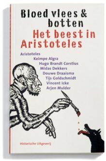 Historische Uitgeverij Groningen Bloed, vlees & botten - Boek Aristoteles (9065540202)