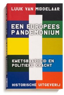 Historische Uitgeverij Groningen Een Europees pandemonium