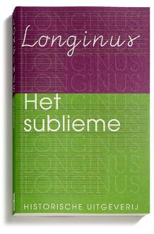 Historische Uitgeverij Groningen Het sublieme - Boek Longinus (9065540504)