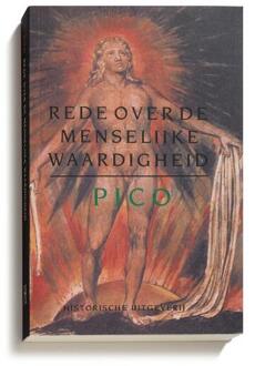 Historische Uitgeverij Groningen Rede Over De Menselijke Waardigheid - Filosofie & Retorica - Pico della Mirandola