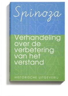 Historische Uitgeverij Groningen Verhandeling over de verbetering van het verstand - Boek Baruch de Spinoza (9065540598)