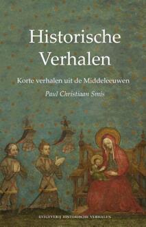 Historische Verhalen - Boek Paul Christiaan Smis (9082642646)