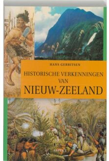 Historische verkenningen van Nieuw-Zeeland - Boek J.D. Gerritsen (905911289X)