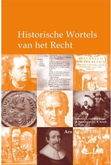 Historische wortels van het recht - Boek Juridische Uitgeverij Ars Aequi (9069163594)